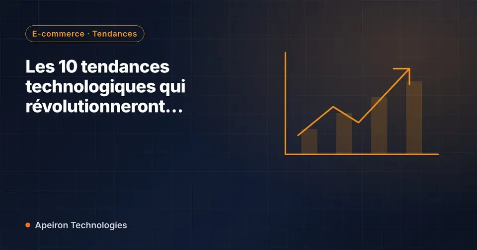 Les 10 tendances technologiques qui révolutionneront l'e-commerce en 2024