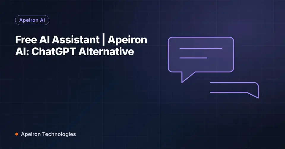Free AI Assistant | Apeiron AI: ChatGPT Alternative