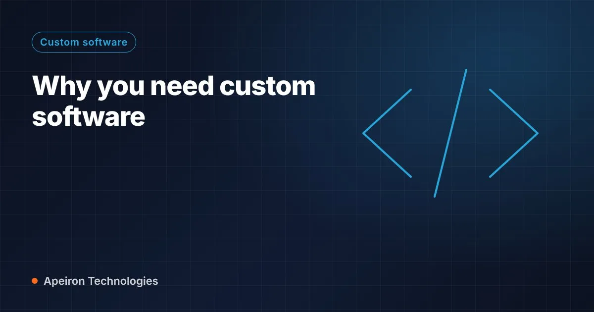 Why you need custom software