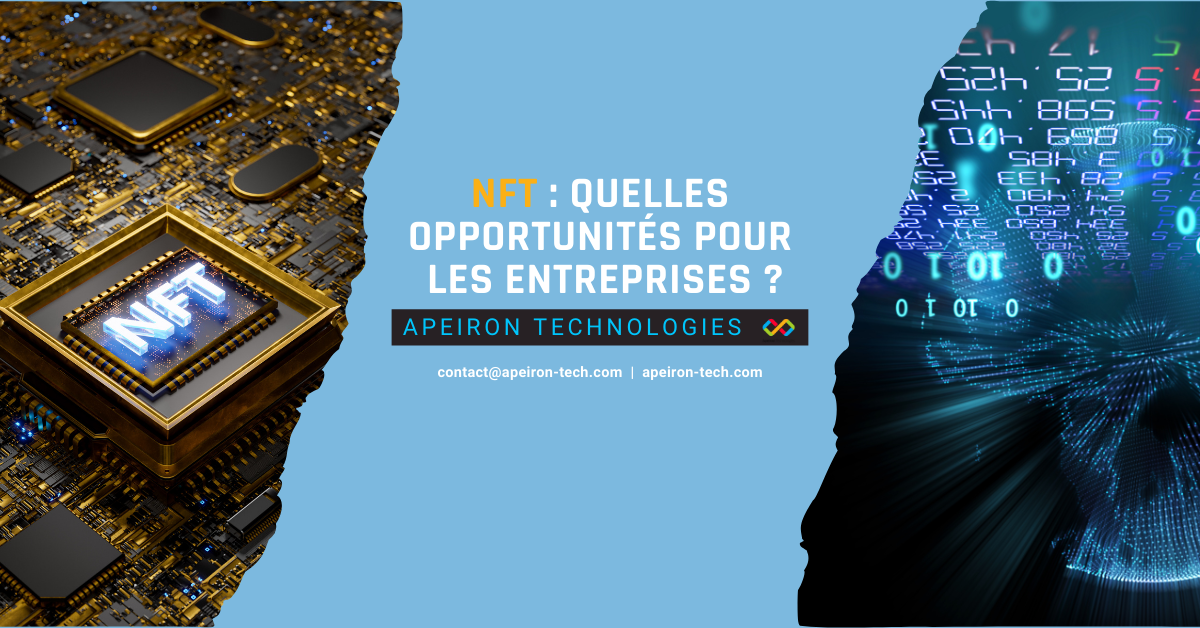 NFT : Quelles Opportunités Pour les Entreprises ?